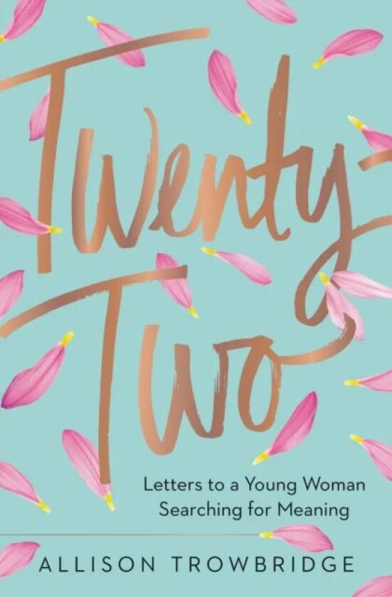 Twenty-Two av Allison Trowbridge
