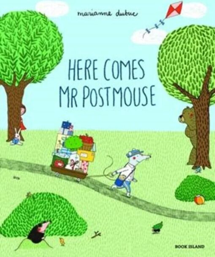 Here Comes Mr Postmouse av Marianne Dubuc