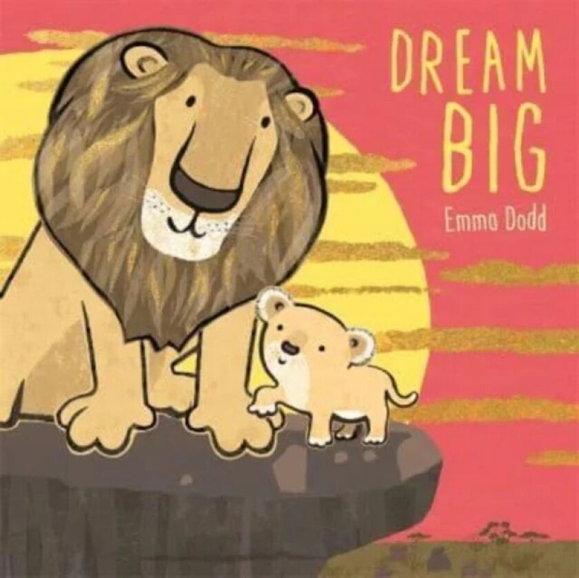 Dream Big av Emma Dodd