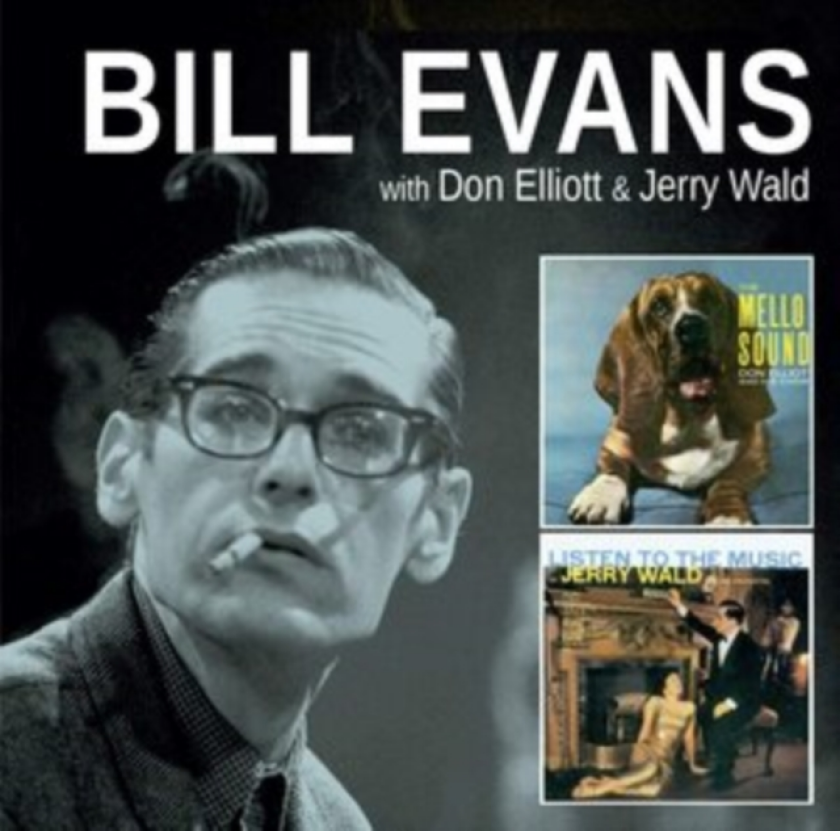 Bill Evans With Don Elliott & Jerry Wald The Mello Sound Of Don Elliott/Listen To The Music Of Jerry Wald CD
