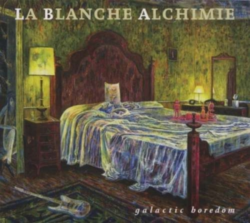 La Blanche Alchimie Galactic Boredom CD