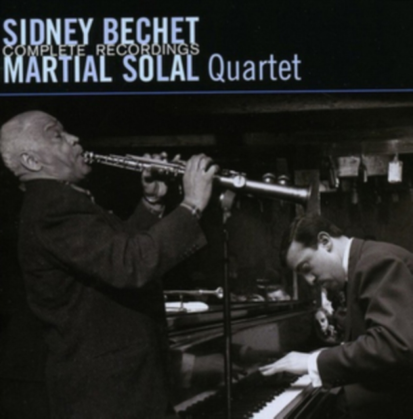 Sidney Bechet & Martial Solal Quartet Complete Recordings CD