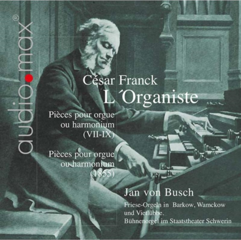 Cesar Franck: L'Organiste CD