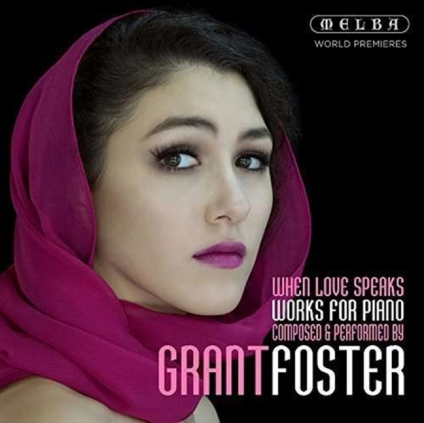 Grant Foster: When Love Speaks CD