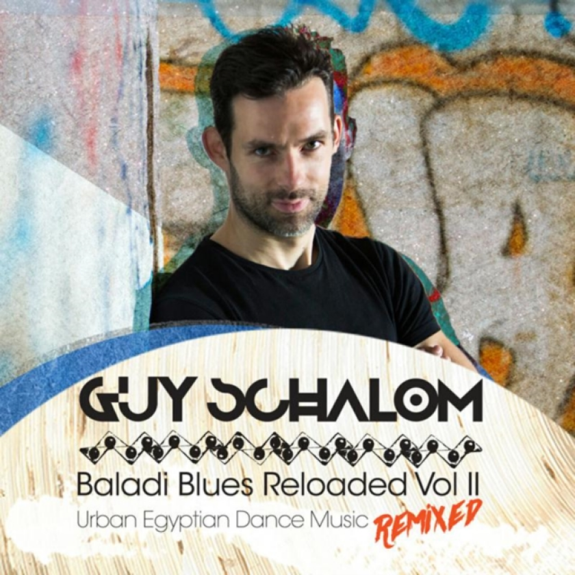 Guy Schalom Baladi Blues Reloaded CD