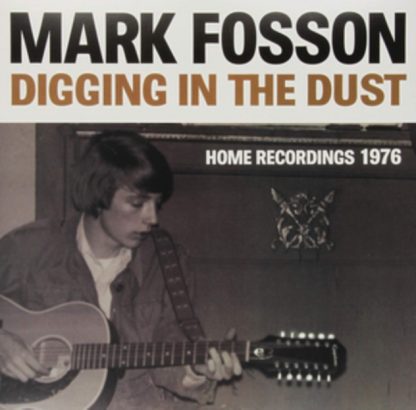 Mark Fosson Digging In The Dust CD