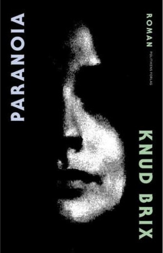 Paranoia | Knud Brix