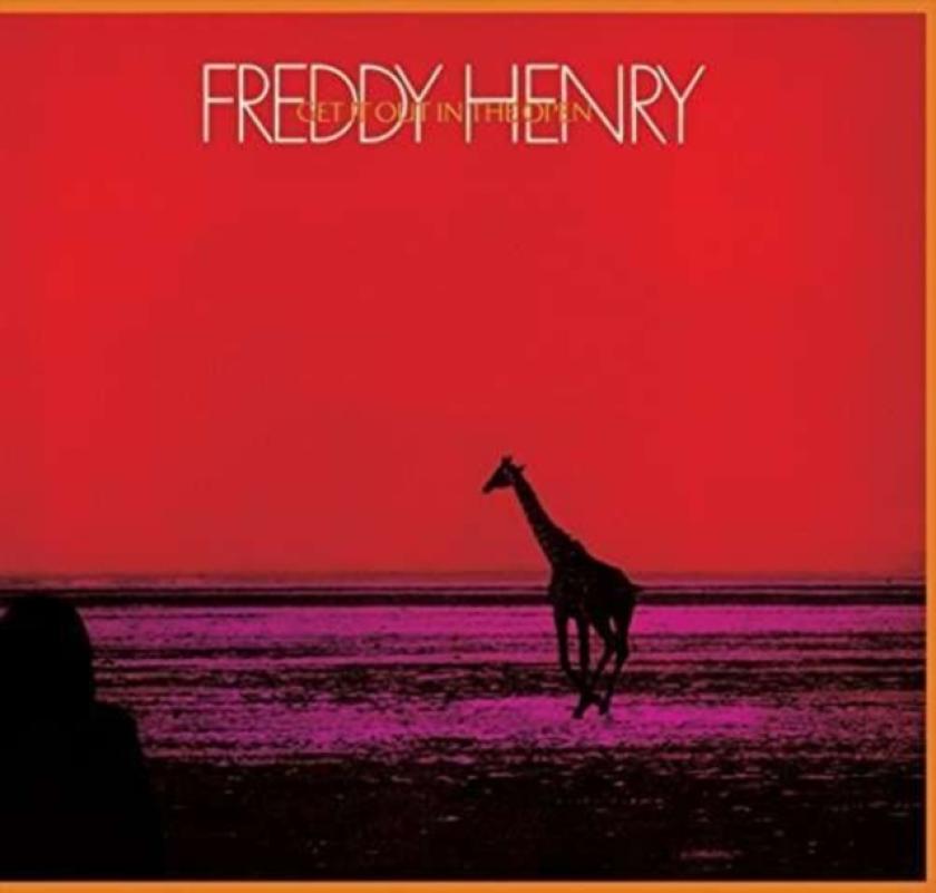 Freddy Henry Get It Out In The Open CD