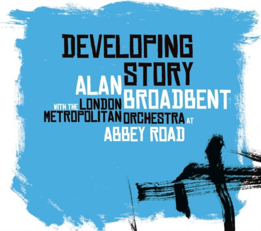 Alan Broadbent Developing Story CD