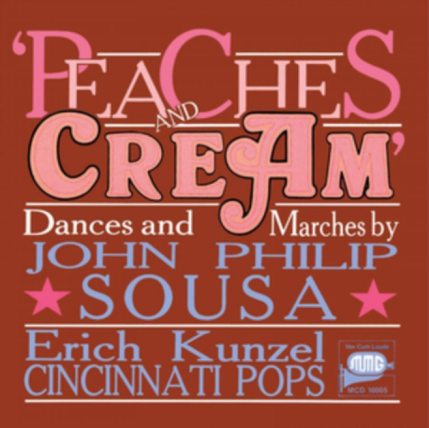 John Philip Sousa: Peaches And Cream CD