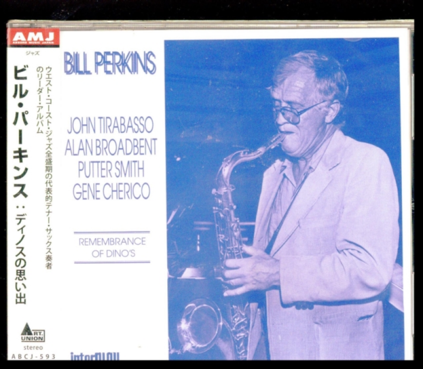 Bill Perkins Remembrance Of Dino's CD