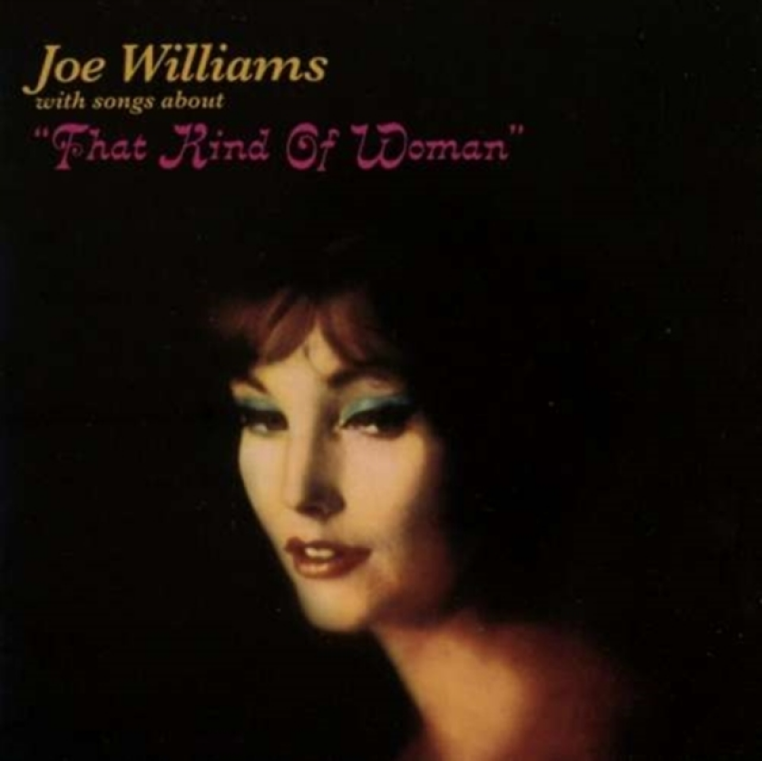 Joe Williams That Kind Of Woman / Sentimental & Melancholy CD