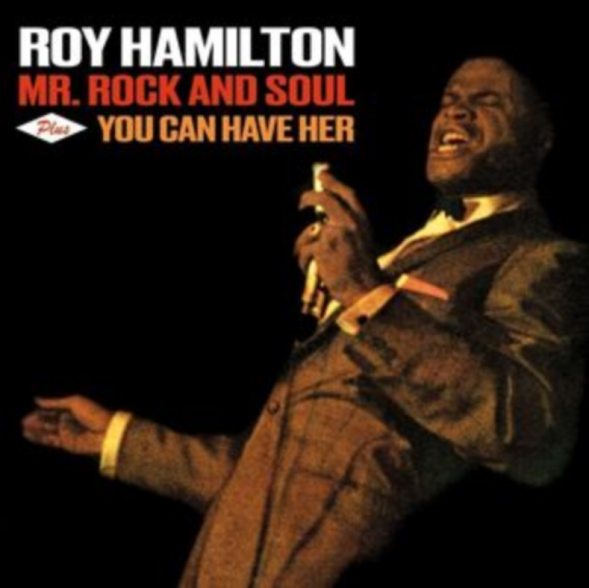 Roy Hamilton Mr. Rock And Soul/You Can Have Her CD