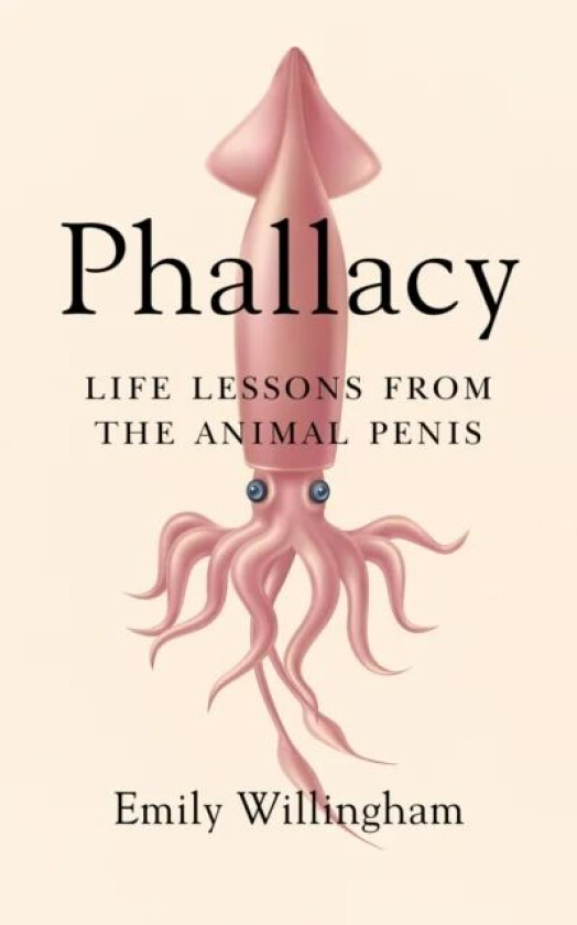 Phallacy av Emily Willingham