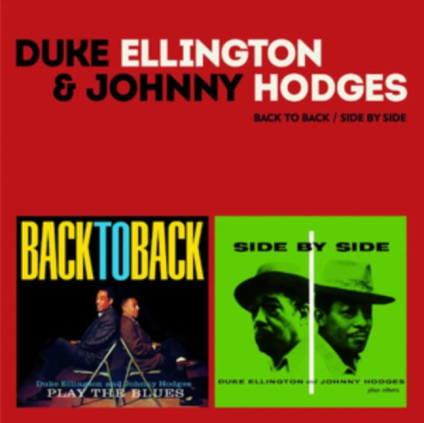 Duke Ellington & Johnny Hodges Back To Back/Side By Side CD