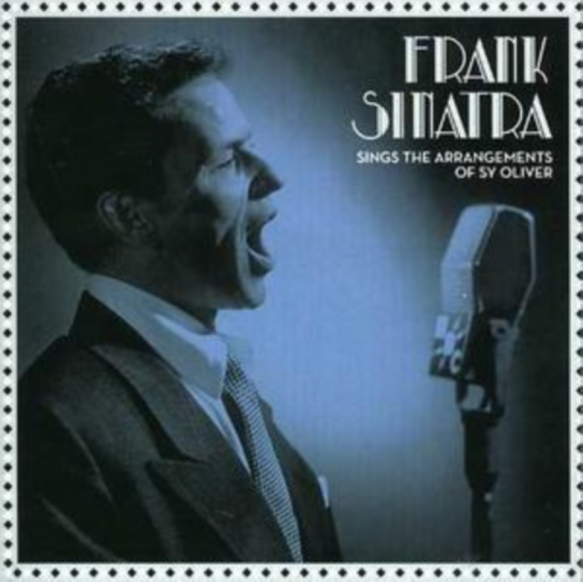 Frank Sinatra Sings The Arrangements Of Sy Oliver CD