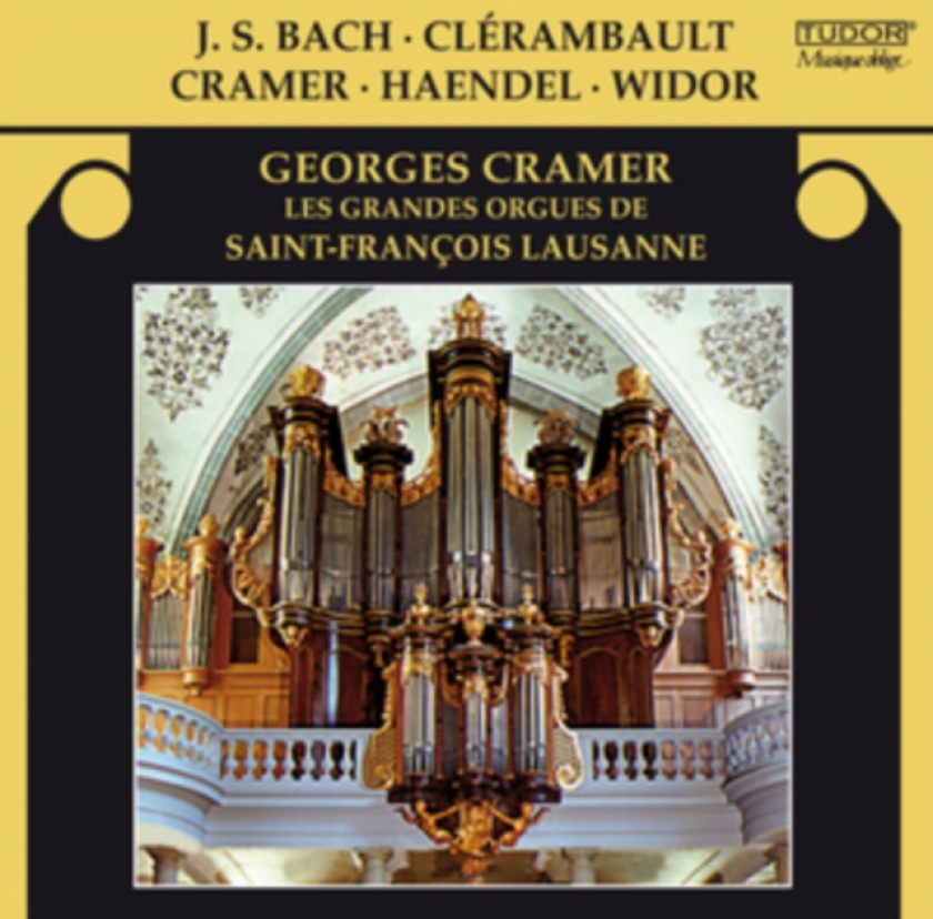 Georges Cramer: Les Grandes Orgues Du SaintFrancois Lausanne CD