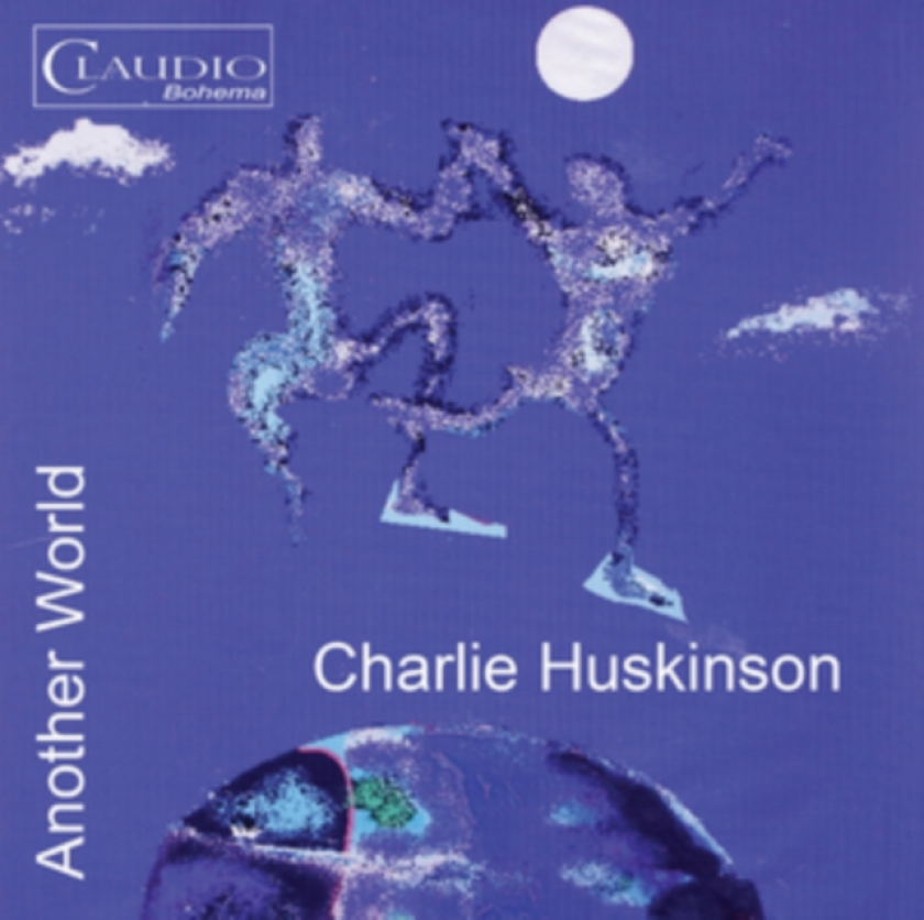 Charlie Huskinson: Another World CD