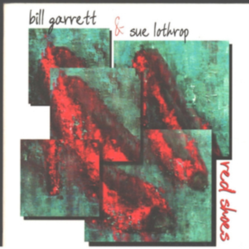 Bill Arrett & Sue Lothrop Red Shoes CD