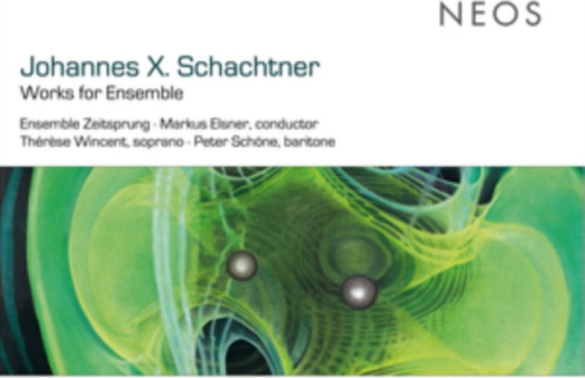 Johannes X. Schachtner: Works For Ensemble CD