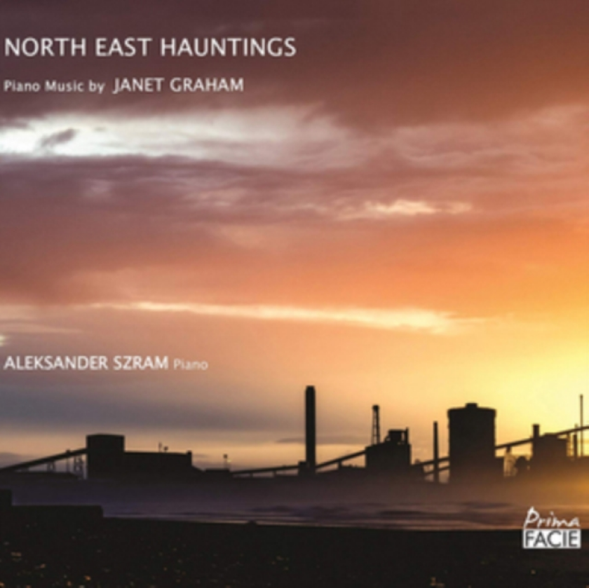 North East Hauntings: Piano Music By Janet Graham CD