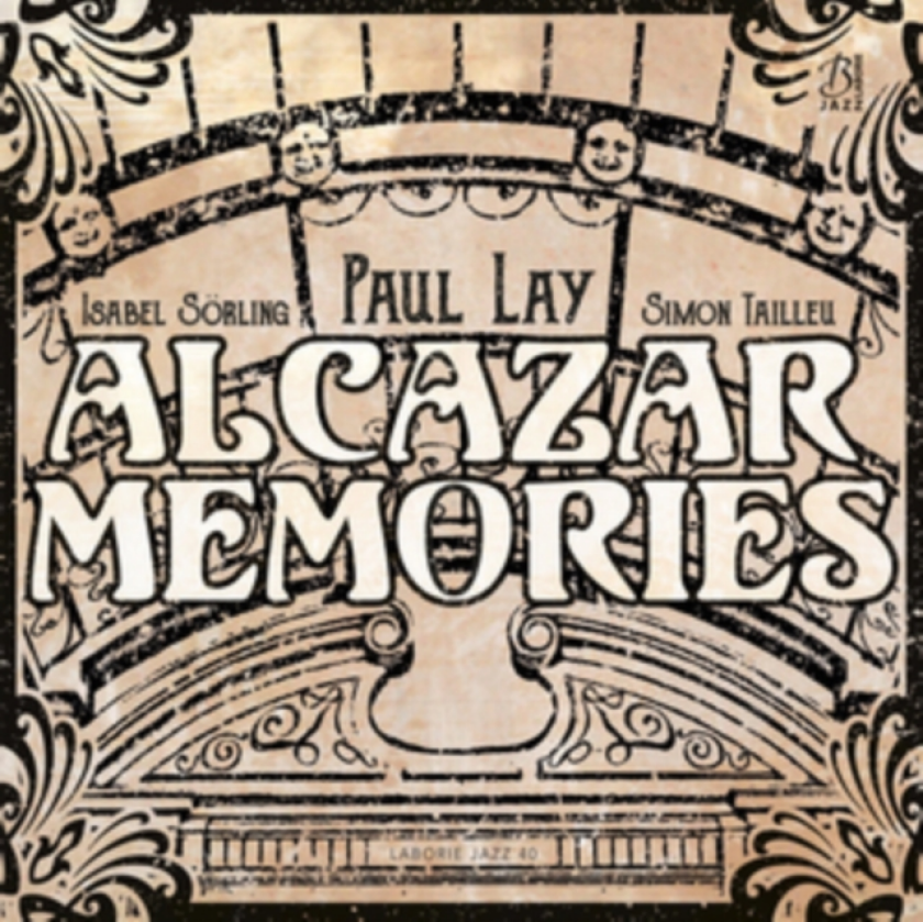 Paul Lay Alcazar Memories CD