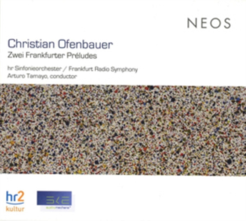 Christian Ofenbauer: Zwei Frankfurter Préludes CD