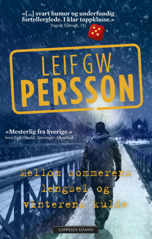 Mellom sommerens lengsel og vinterens kulde av Leif G.W. Persson