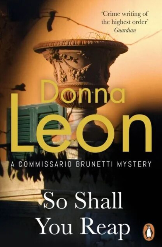So Shall You Reap av Donna Leon