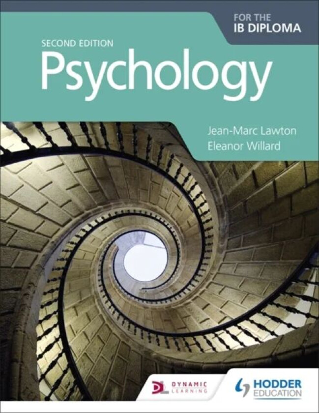 Psychology for the IB Diploma Second edition av Jean-Marc Lawton, Eleanor Willard