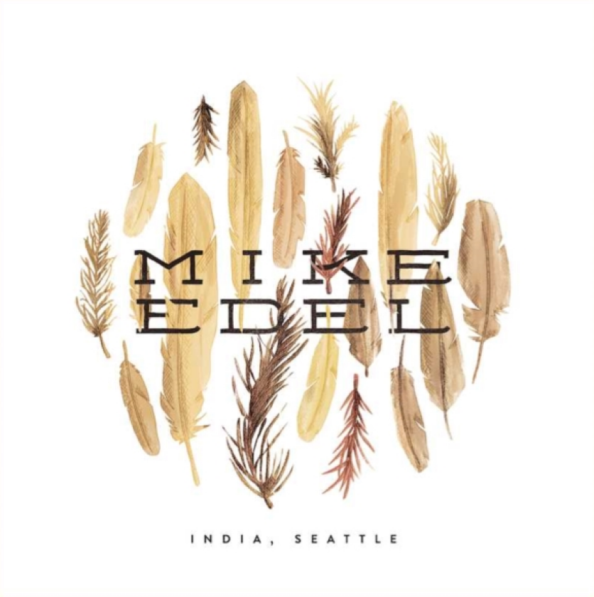 Mike Edel India Seattle CD