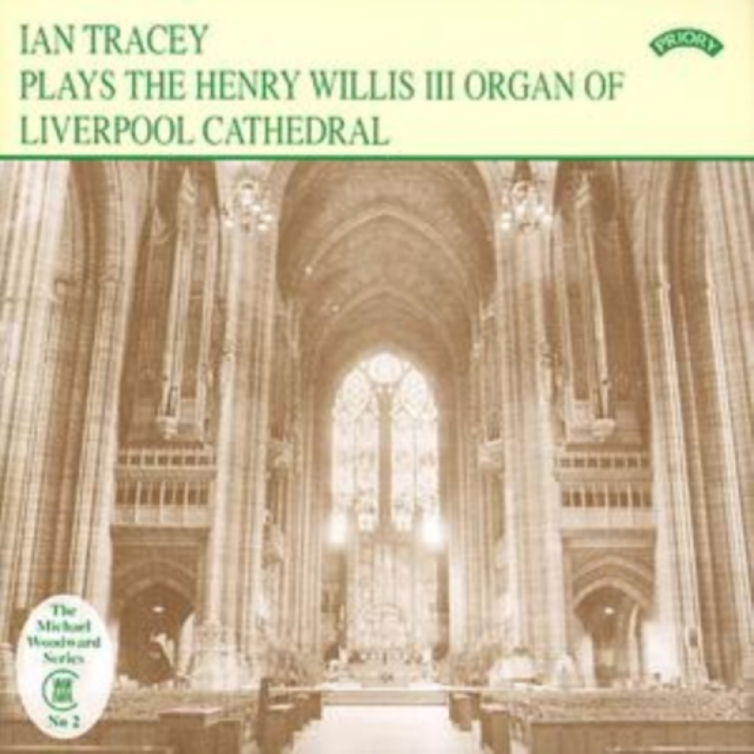 Henry Willis III Organ Of Liverpool Cathedral, The (Tracey) CD