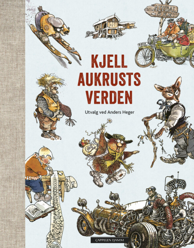 Kjell Aukrusts verden av Kjell Aukrust