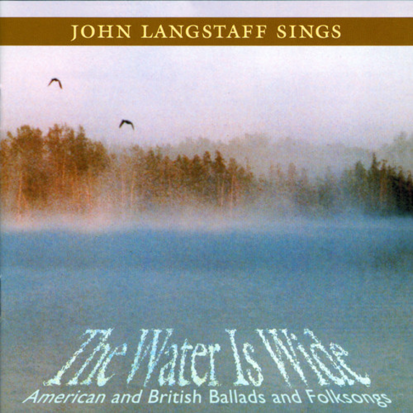 John Langstaff Water Is Wide: American & British Ballads & Folk CD