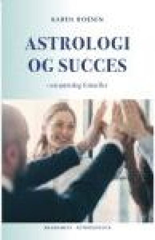 Astrologi og succes Karen Boesen Språk: Dansk