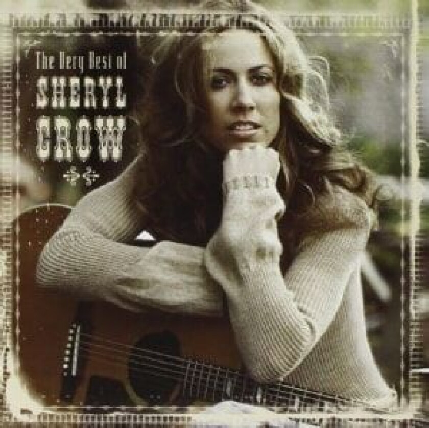 Very Best of Sheryl Crow CD