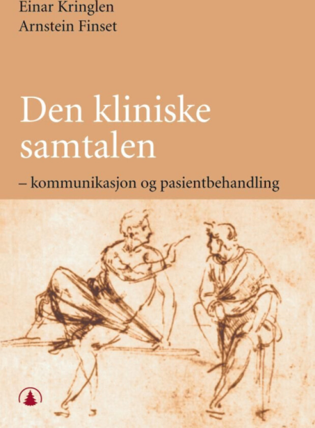 Den kliniske samtalen av Arnstein Finset, Einar Kringlen