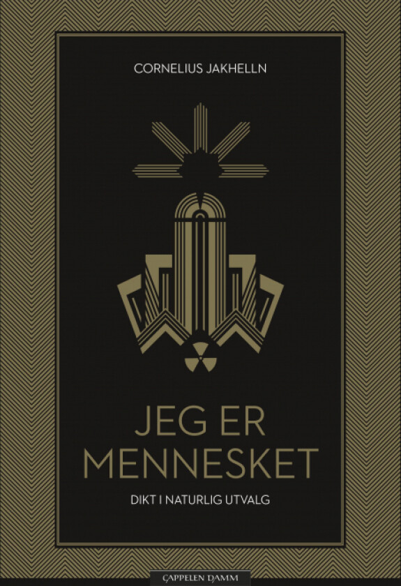 Jeg er mennesket av Cornelius Jakhelln