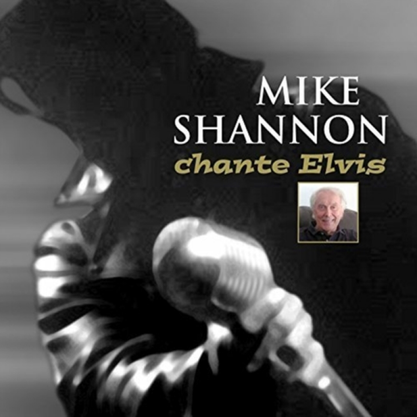Mike Shannon Chante Elvis CD