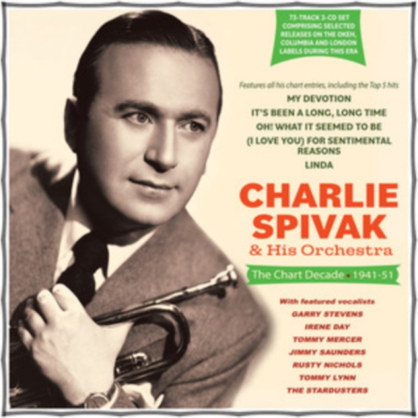 Charlie Spivak & His Orchestra The Chart Decade 194151 CD