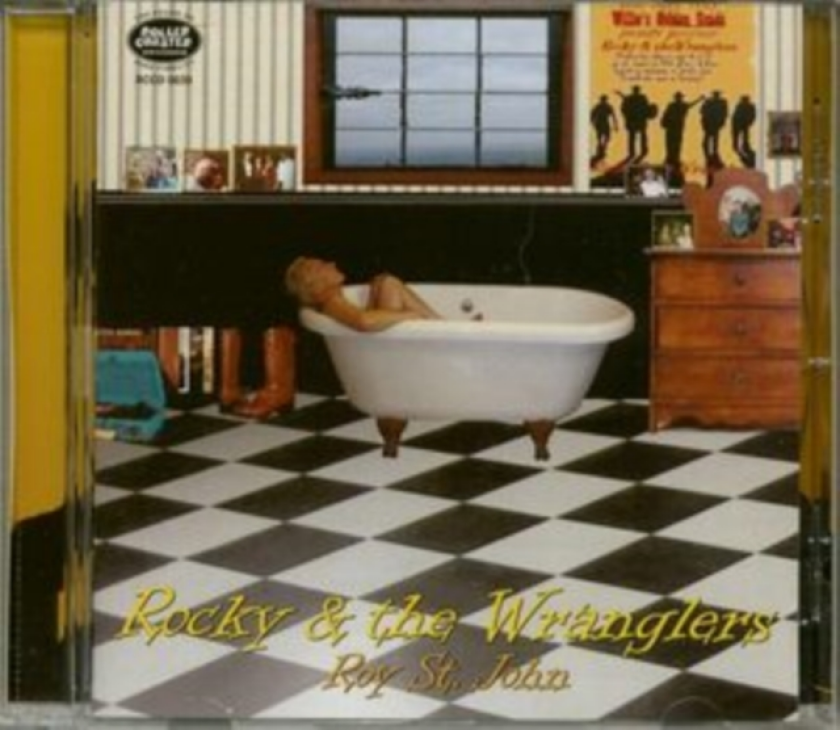 Roy St. John Rocky & The Wranglers CD