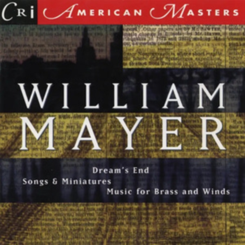 William Mayer: Dream's End/Songs & Miniatures/Music For Brass... CD