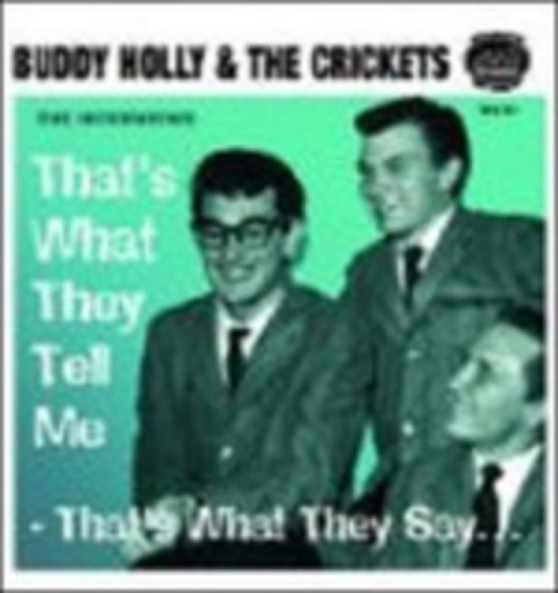 Buddy Holly That's What They Tell Me That's What They Say (Interviews) CD