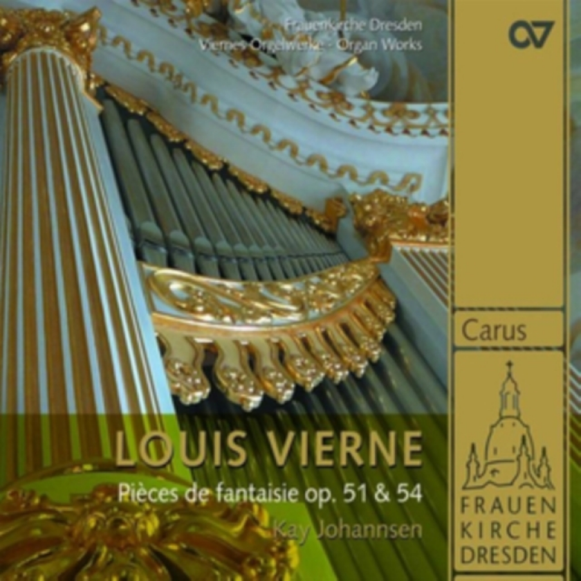 Louis Vierne: Pièces De Fantaisie Op. 51 & 54 CD