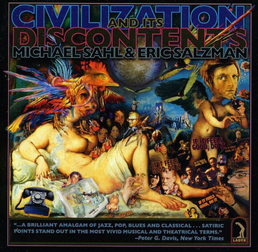 Michael Sahl & Eric Salzman Civilization & Its Discontents CD