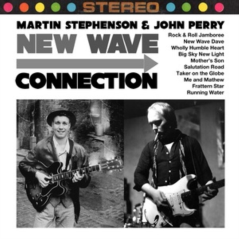 Martin Stephenson & John Perry New Wave Connection CD