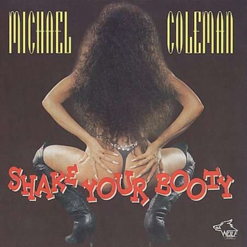 Michael Coleman Shake Your Booty CD