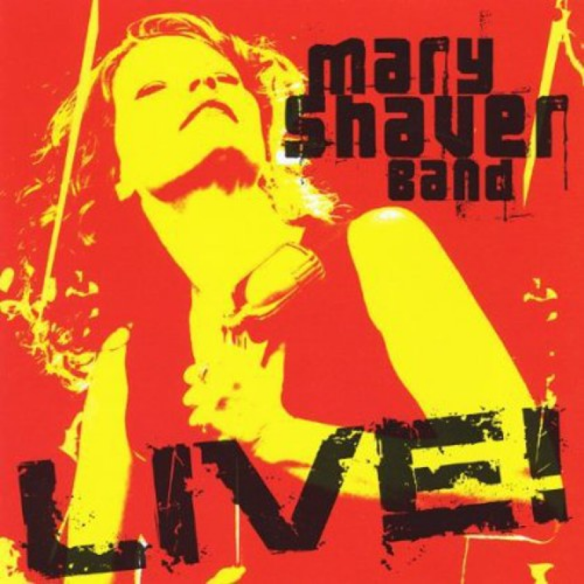 Mary Shaver Band Live CD