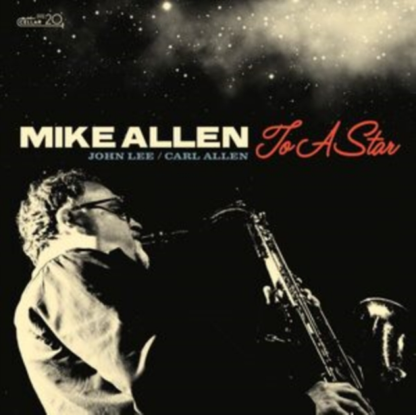 Mike Allen To A Star CD