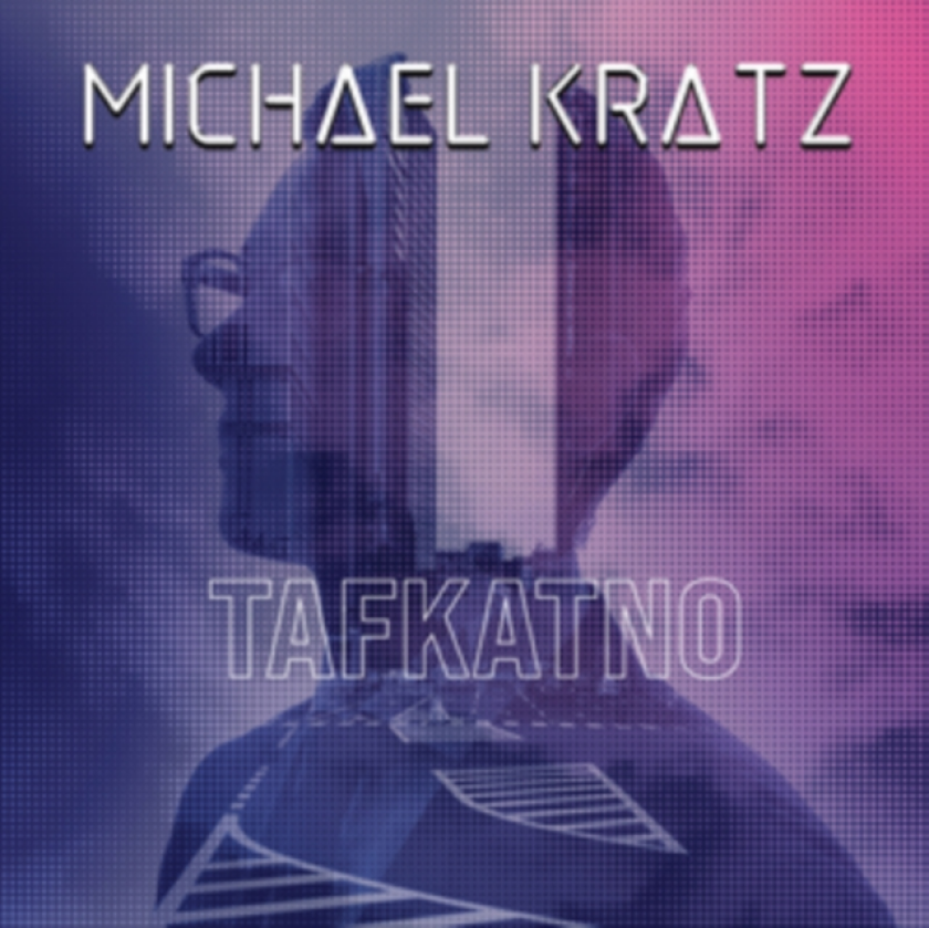 Michael Kratz Tafkatno CD